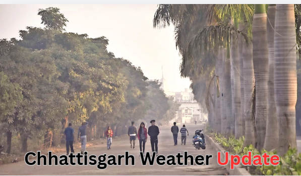 Chhattisgarh Weather Update